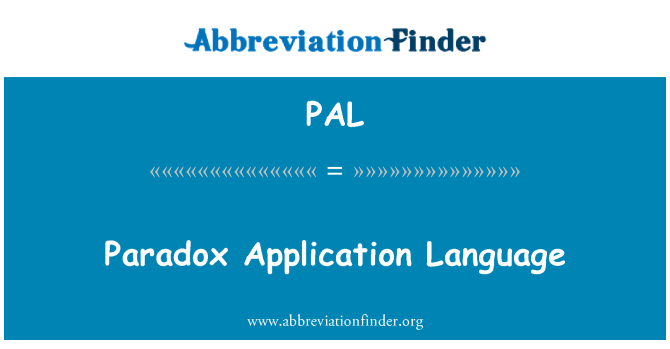 PAL: Paradox Application Language
