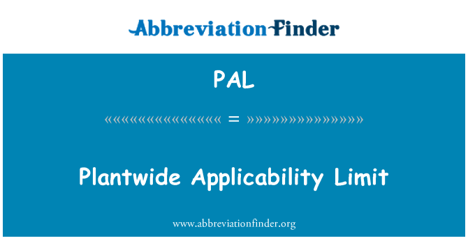 PAL: הגבלת תחולת Plantwide