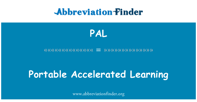 PAL: Portable Accelerated Learning