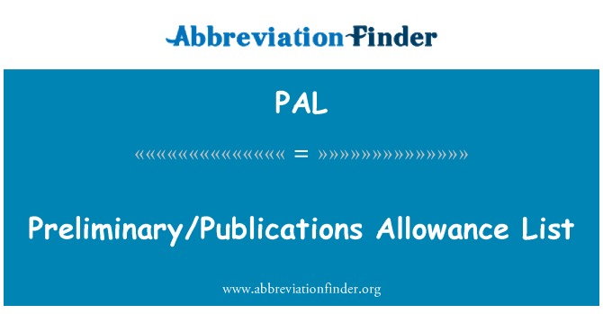 PAL: Elenco indennità preliminari/pubblicazioni