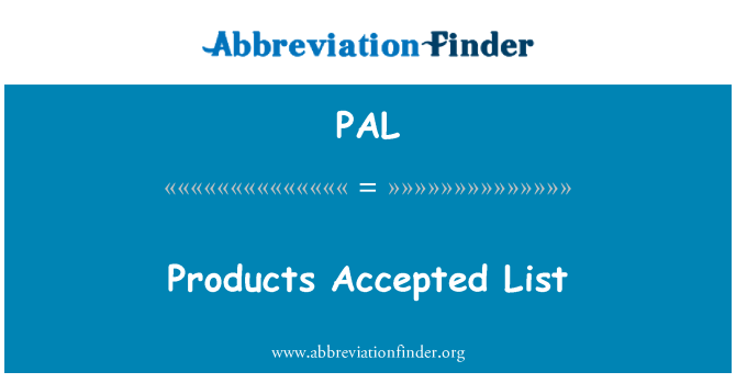 PAL: Prodotti accettati elenco