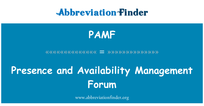 PAMF: 出席和可用性管理論壇