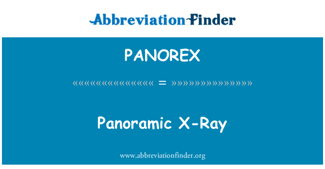 PANOREX: เอ็กซ์เรย์พาโนรามา