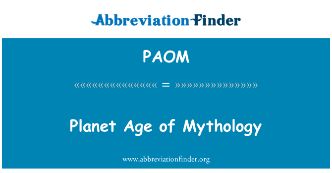 PAOM: Planet Age of Mythology