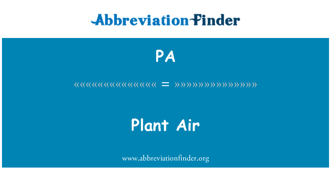 PA: Plant Air