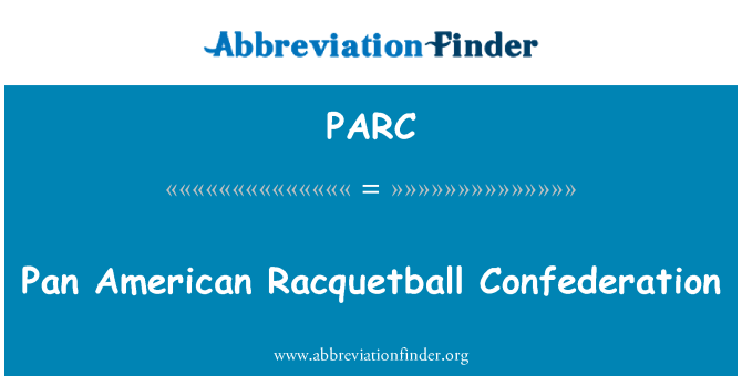 PARC: Konfederasyon rakèkbòl Ameriken Pan