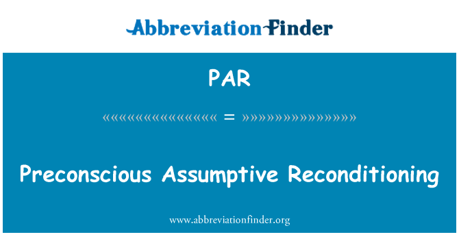 PAR: Preconscious sombong rekondisi