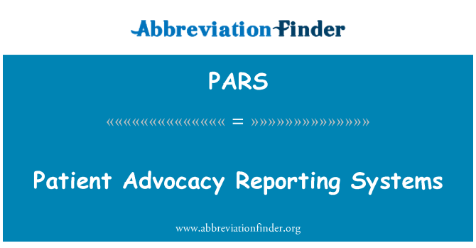 PARS: 病人的宣传报告系统