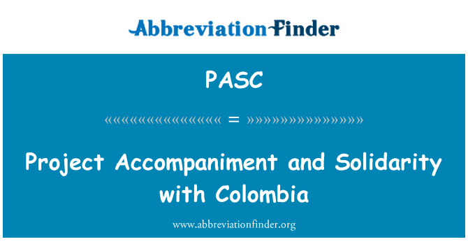 PASC: Projek untuk menemani dan perpaduan dengan Colombia