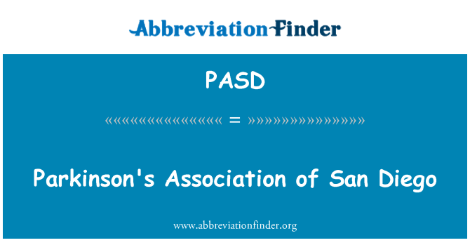 PASD: 帕金森的 San Diego 協會
