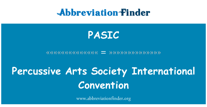 PASIC: Percussive Arts Society konwencji międzynarodowych