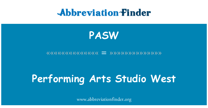 PASW: Performing Arts Studio West