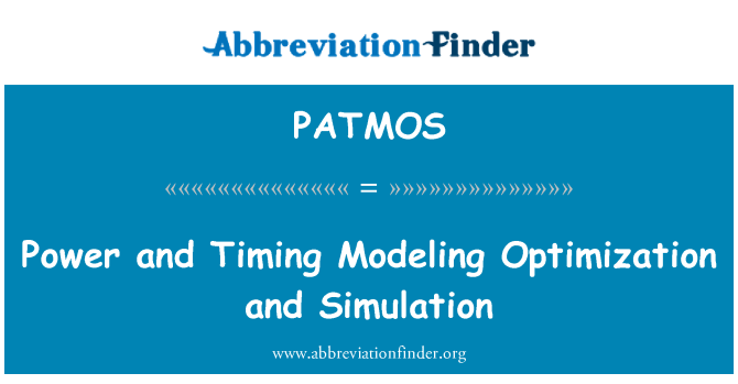 PATMOS: Macht und Timing, Modellierung, Optimierung und Simulation