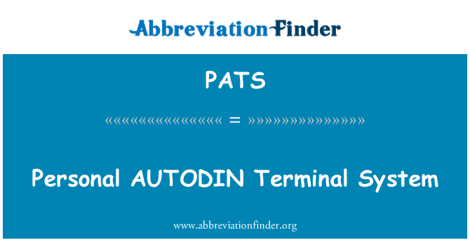 PATS: Sistèm de fè AUTODIN pèsonèl