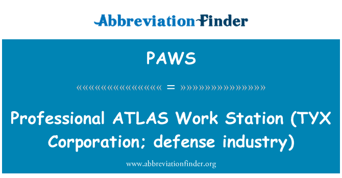 PAWS: Professional ATLAS delovne postaje (TYX Corporation, defense industry)