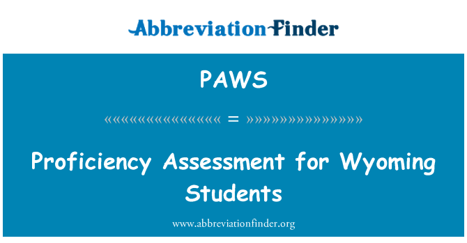 PAWS: Évaluation de la compétence pour les étudiants du Wyoming