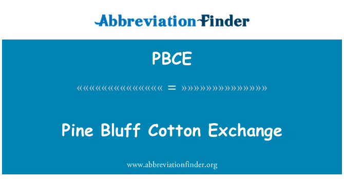PBCE: Pine Bluff хлопковой биржи