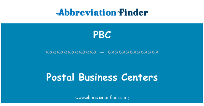 PBC: Postal Business Centers