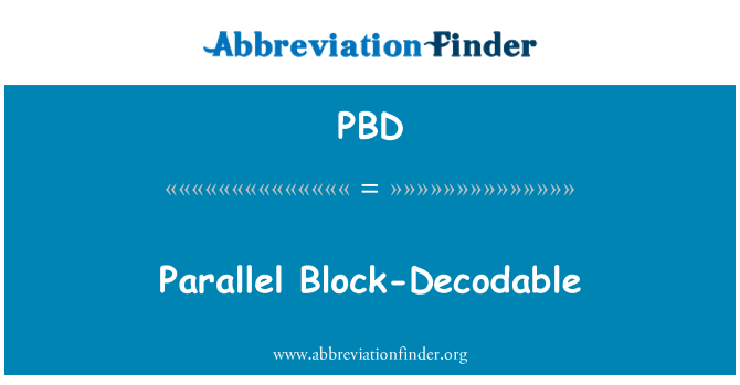 PBD: Paralelní blok dekódovat
