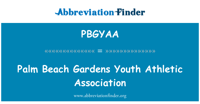 PBGYAA: Palm Beach Gardens noored Athletic Association