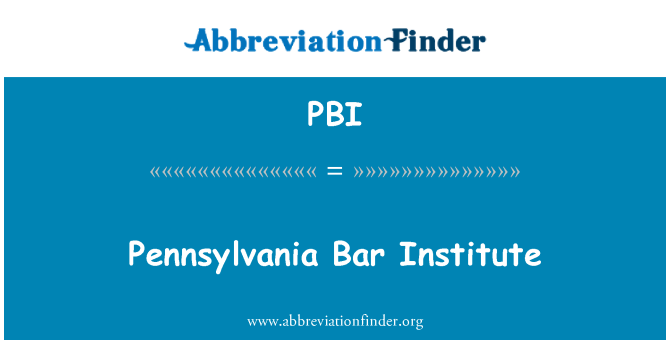 PBI: Institut de Bar de Pennsilvània