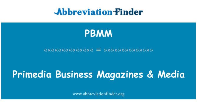 PBMM: Primedia 비즈니스 잡지 & 미디어