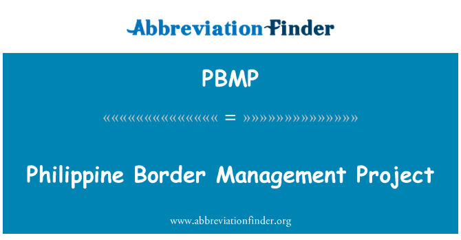 PBMP: فلپائن سرحدی انتظام کے منصوبے