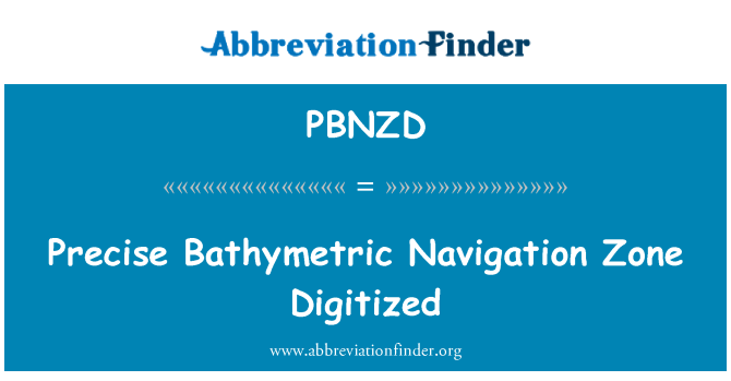 PBNZD: Zona de navegación batimétricos exacto digitalizado