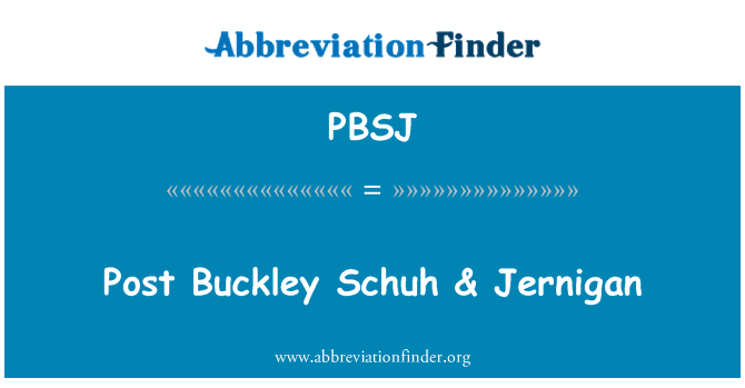 PBSJ: Pòs Buckley Schuh & Jernigan