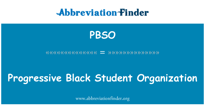 PBSO: Progressive Black Student Organization