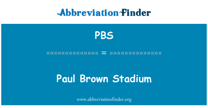 PBS: Paul Brown estad