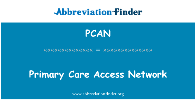 PCAN: プライマリ ・ ケアのアクセス ネットワーク