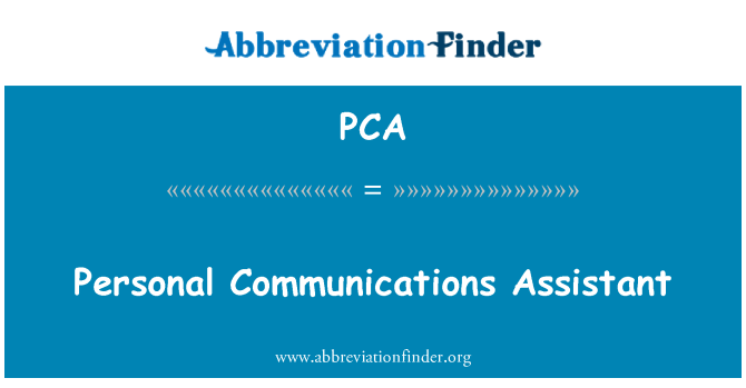 PCA: Kişisel iletişim asistanı