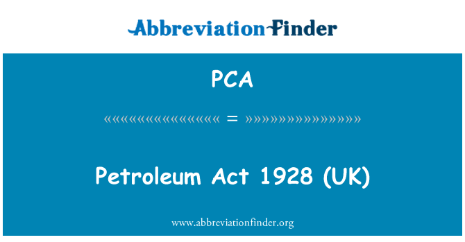 PCA: Petrol Yasası 1928 (Birleşik Krallık)