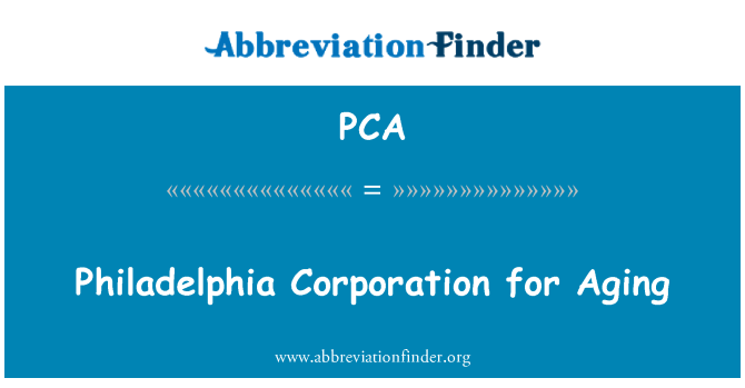 PCA: Philadelphia Corporation pro stárnutí