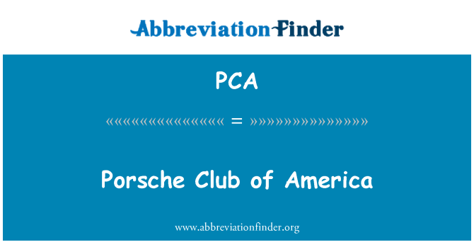 PCA: Porsche Club of America