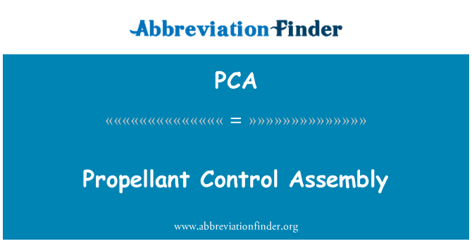 PCA: 推進剤管理アセンブリ