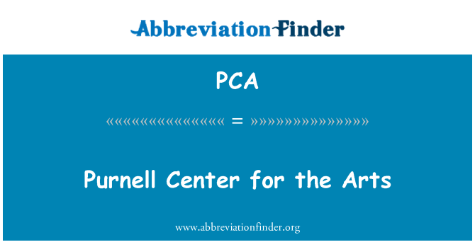 PCA: Purnell Center for the Arts