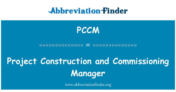PCCM: Progetto di costruzione e Commissioning Manager