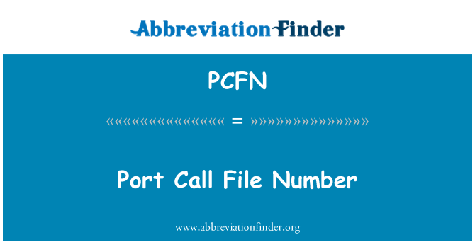 PCFN: Nombor fail Port panggilan