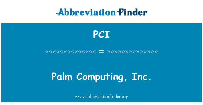 PCI: Palm, računalništvo, Inc