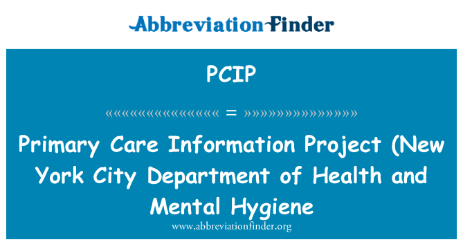 PCIP: Primary Care-Informationen-Projekt (New York City Department of Health and Mental Hygiene