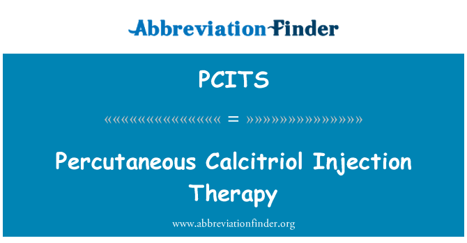 PCITS: Percutaneous Calcitriol Injection Therapy