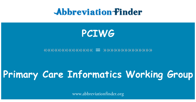 PCIWG: Первичной медицинской информатики Рабочей группы