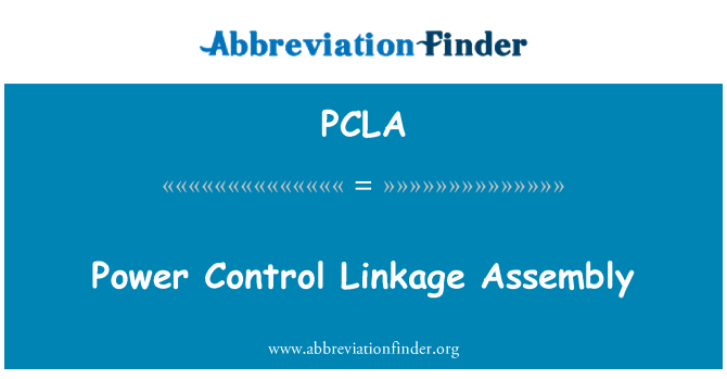 PCLA: 전원 제어 링크 어셈블리