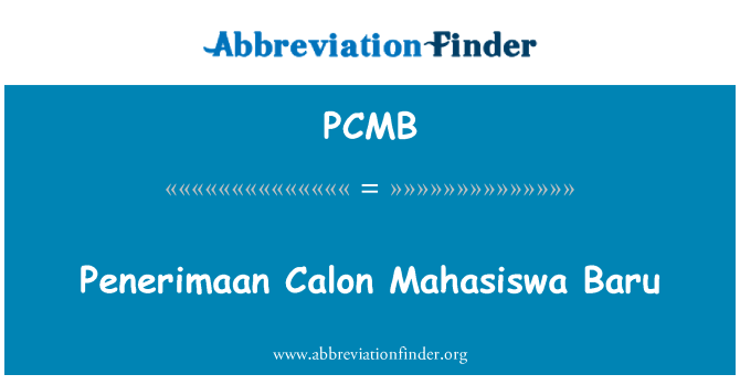 PCMB: Penerimaan Calon Mahasiswa Baru