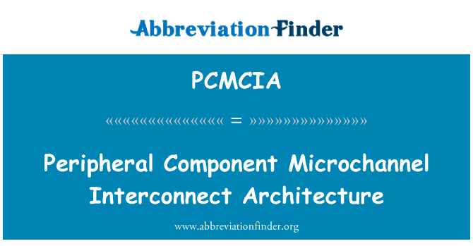 PCMCIA: Microchannel Peripheral Component Interconnect het platform