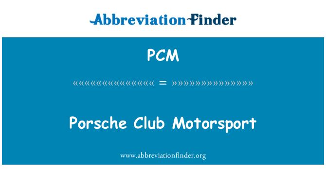PCM: Porsche Club Motorsport