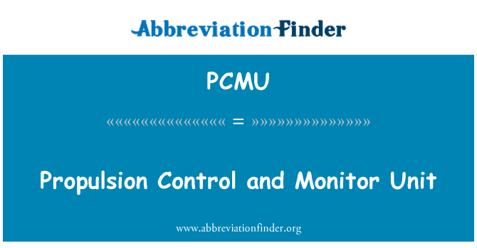 PCMU: Fremdrift kontrol og Monitor enhed