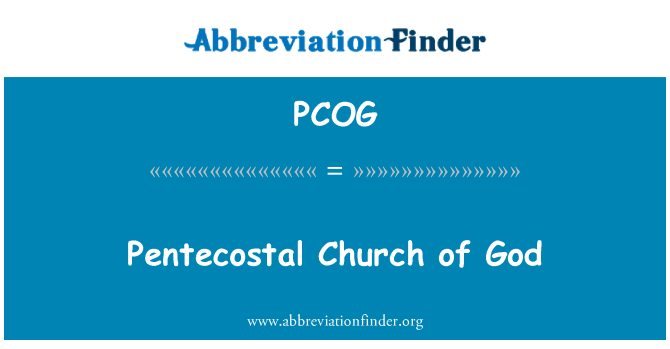 PCOG: Nhà thờ Pentecostal của Thiên Chúa